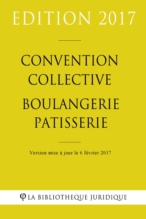 Convention collective Boulangerie-pâtisserie