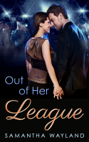 Samantha Wayland - Out of Her League artwork
