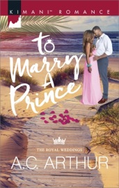 To Marry a Prince - A.C. Arthur by  A.C. Arthur PDF Download