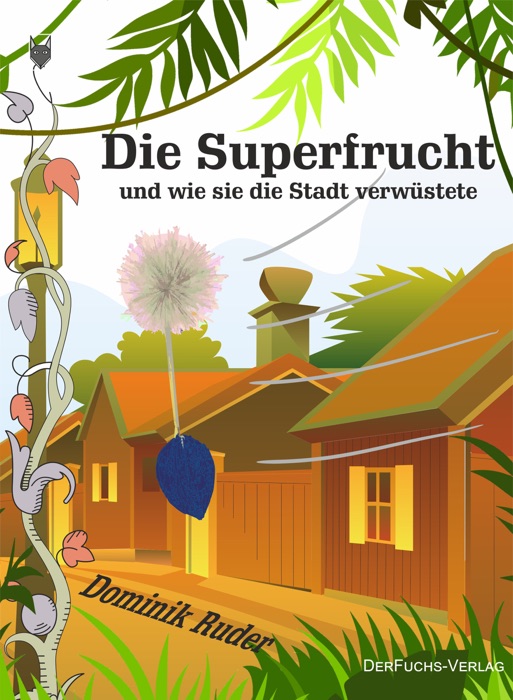 Die Superfrucht