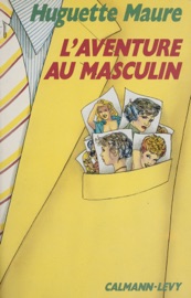 Livres Couvertures de L'Aventure au masculin