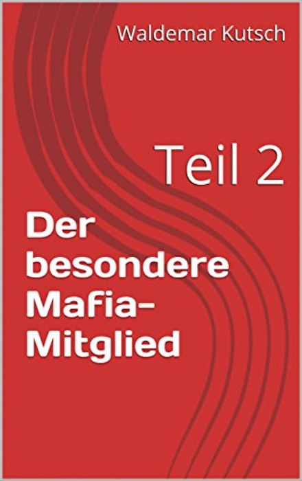 Der besondere Mafia-Mitglied