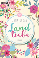 Jana Lukas - Landliebe artwork