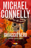 Ghiaccio nero - Michael Connelly