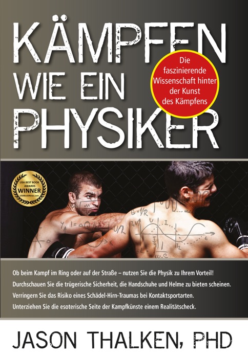 Kämpfen wie ein Physiker: