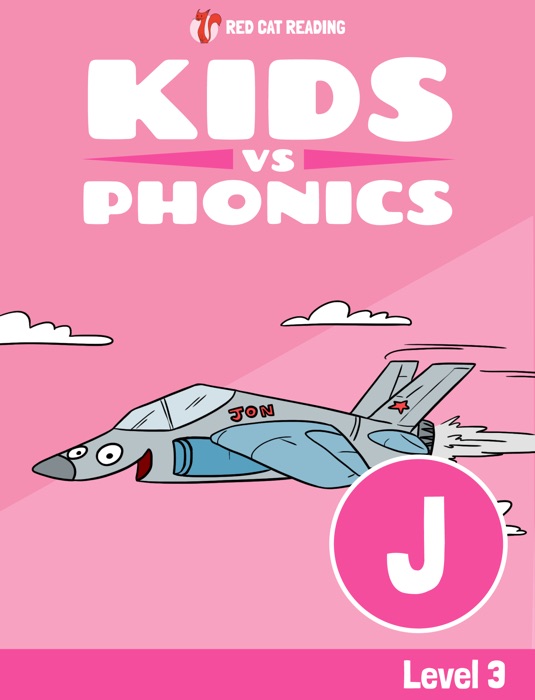 Learn Phonics: J - Kids vs Phonics