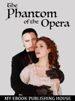 Gaston Leroux - The Phantom of the Opera artwork