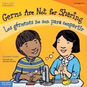 Germs Are Not for Sharing / Los gérmenes no son para compartir