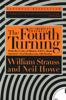 The Fourth Turning - William Strauss & Neil Howe