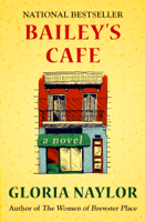 Gloria Naylor - Bailey's Cafe artwork