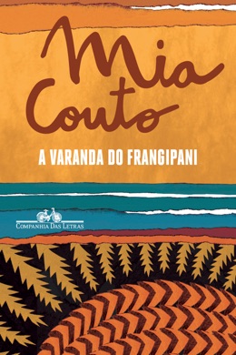 Capa do livro A Varanda do Frangipani de Mia Couto