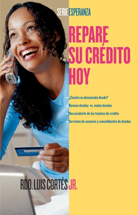 Repare su crédito ahora