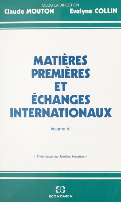 Matières premières et échanges internationaux (6)