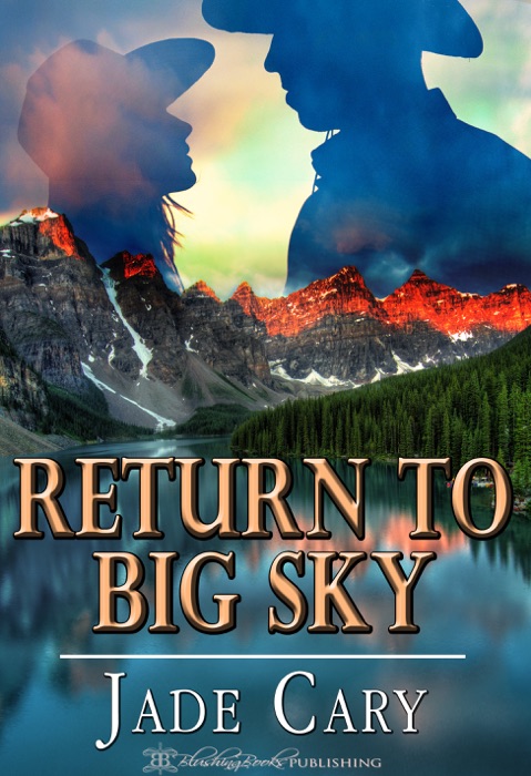 Return to Big Sky
