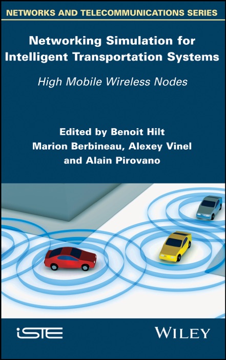 Networking Simulation for Intelligent Transportation Systems