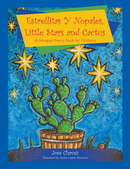 Estrellitas Y Nopales, Little Stars and Cactus