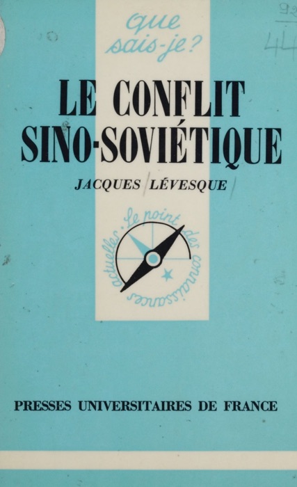 Le Conflit sino-soviétique