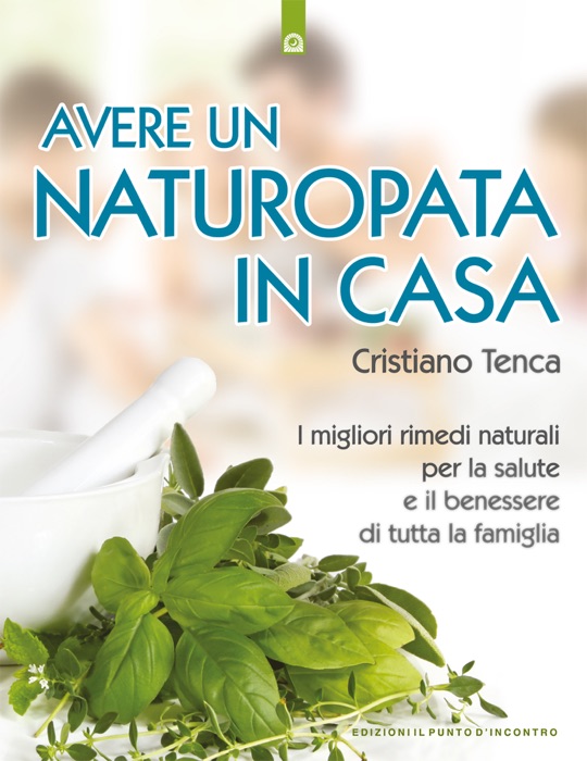 Avere un naturopata in casa