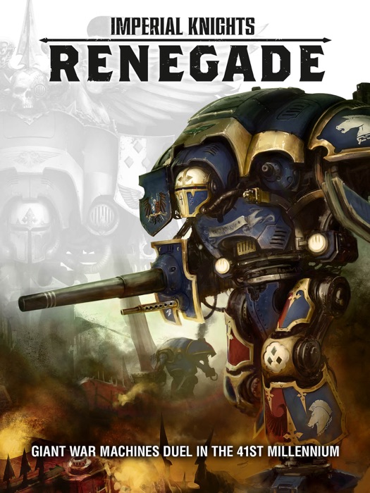 Imperial Knights: Renegade