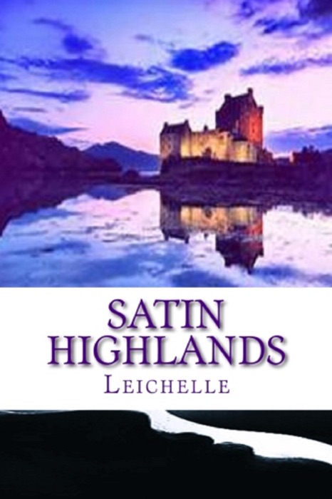 Satin Highlands