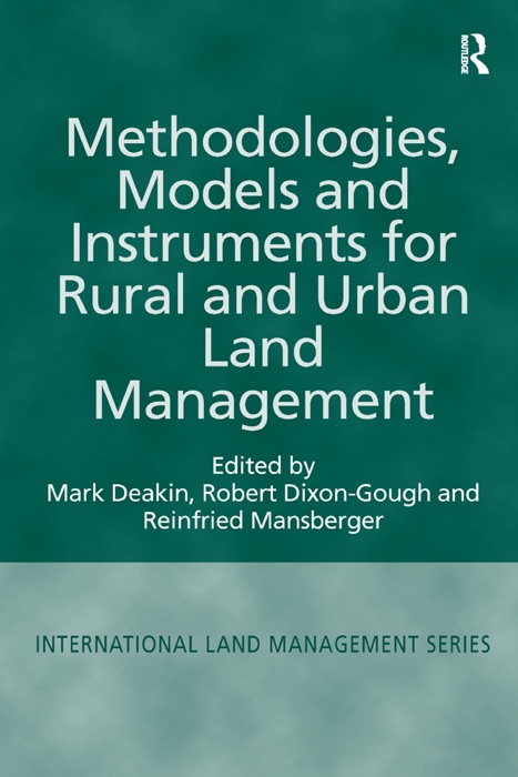 Methodologies, Models and Instruments for Rural and Urban Land Management