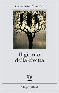 Il giorno della civetta ([year]) Scarica la traduzione completa dell'ebook PDF, ePub, Mobi 