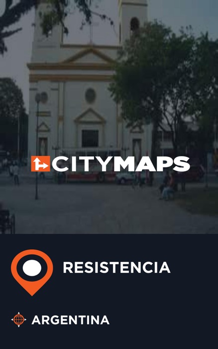 City Maps Resistencia Argentina
