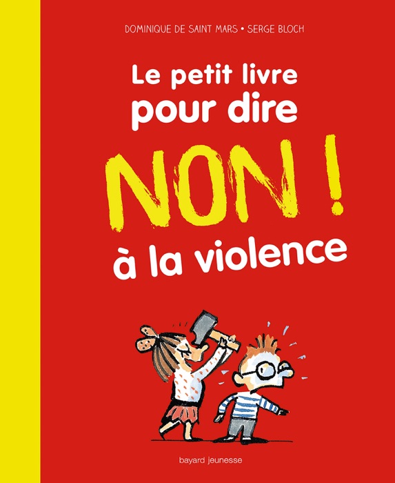 Le petit livre pour dire non à la violence