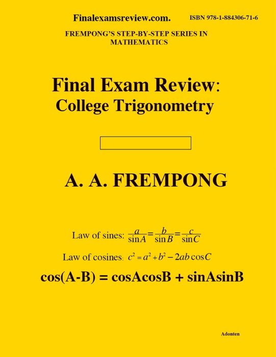 Final Exam Rview: College Trigonometry