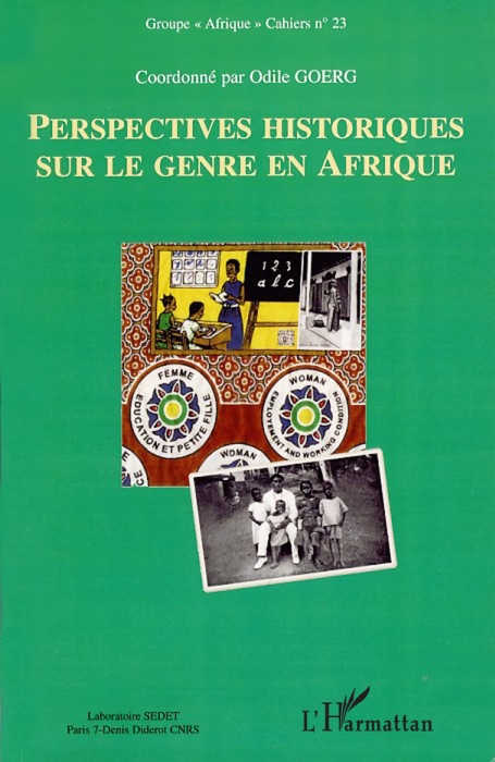 Perspectives historiques sur le genre en Afrique