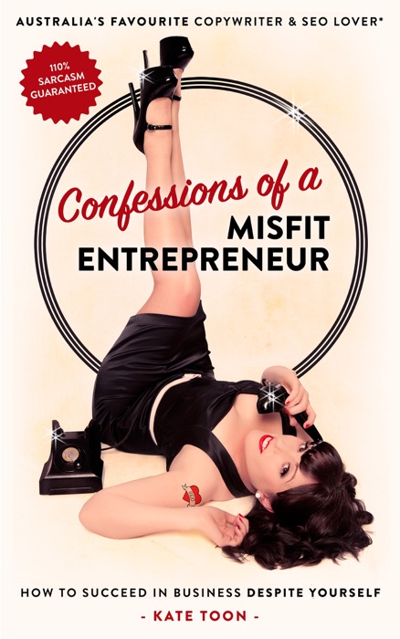 Confessions of a Misfit Entrepreneur