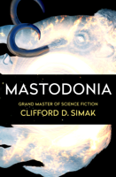 Clifford D. Simak - Mastodonia artwork