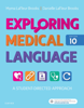 Myrna LaFleur Brooks RN, BEd & Danielle LaFleur Brooks MEd, MA - Exploring Medical Language - E-Book artwork