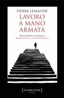 Lavoro a mano armata ebook Download