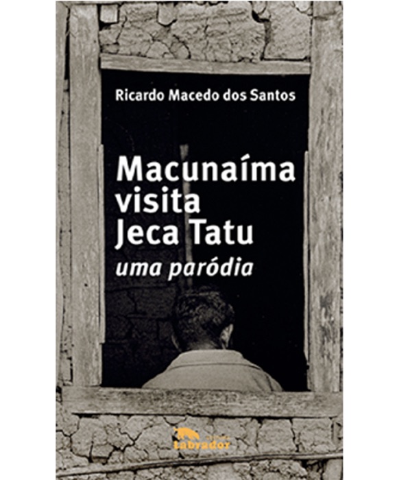 Macunaíma visita Jeca Tatu
