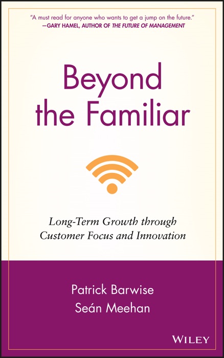 Beyond the Familiar