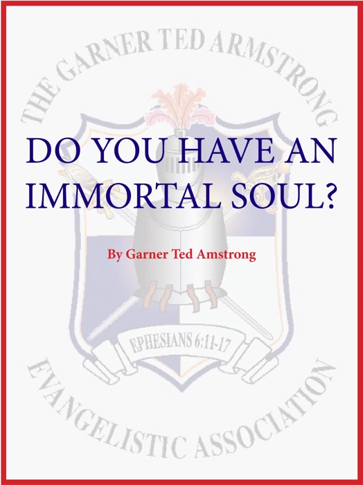 Do You Have An Immortal Soul?