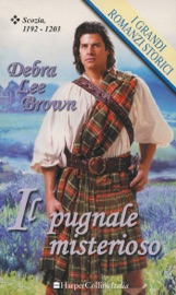 Il pugnale misterioso - Debra Lee Brown by  Debra Lee Brown PDF Download