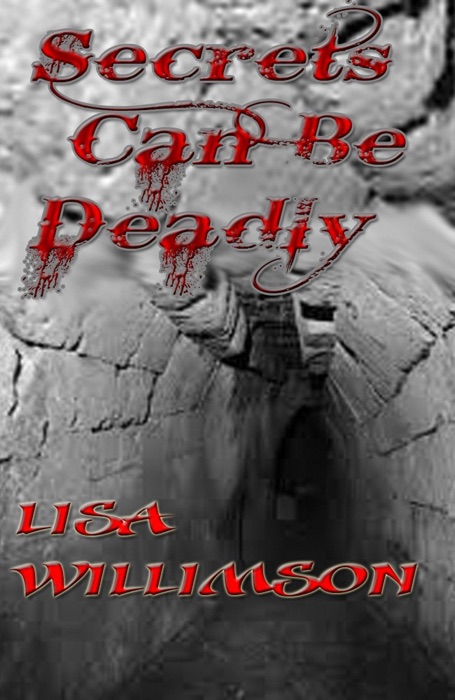 Secrets Can Be Deadly (Magic and Nightmares, #4)