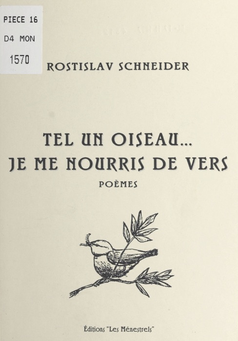 Tel un oiseau, je me nourris de vers
