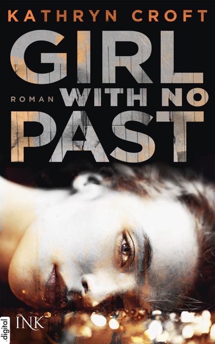 Girl with No Past