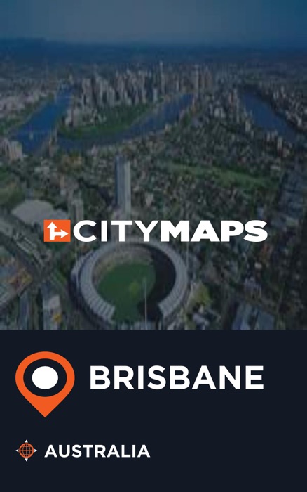 City Maps Brisbane Australia