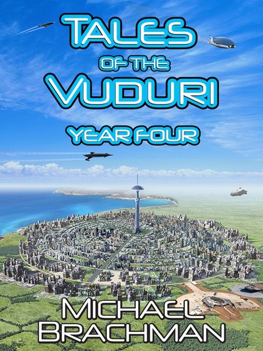 Tales of the Vuduri: Year Four