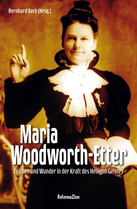 Maria Woodworth-Etter