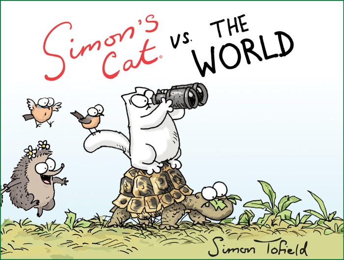 Simon's Cat vs. the World (Enhanced Edition)