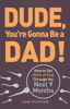 John Pfeiffer - Dude, You're Gonna Be a Dad! artwork