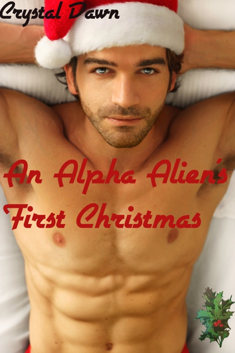 An Alpha Alien’s First Christmas