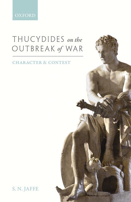 Thucydides on the Outbreak of War