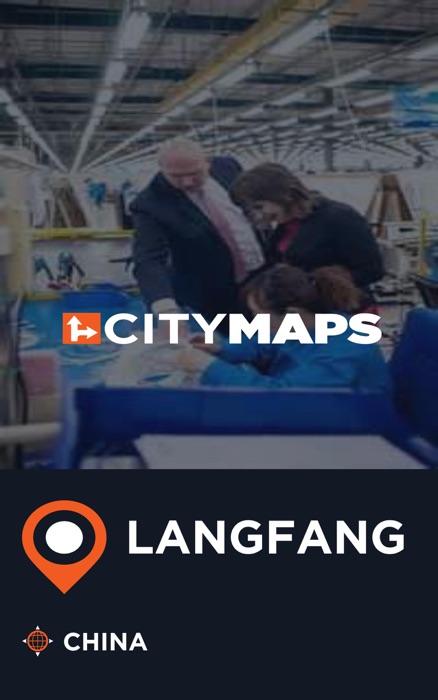 City Maps Langfang China