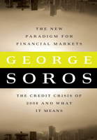 George Soros - The New Paradigm for Financial Markets artwork